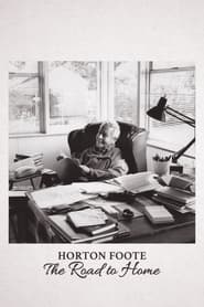 Horton Foote The Road to Home' Poster