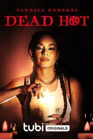 Dead Hot' Poster