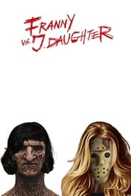 Franny vs J Daughter' Poster