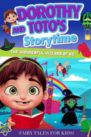 Dorothy and Totos Storytime The Wonderful Wizard of Oz Part 1' Poster