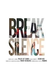 Break the Silence' Poster