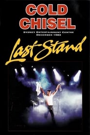 Cold Chisel Last Stand' Poster