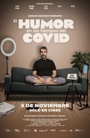 El Humor en los Tiempos del Covid' Poster