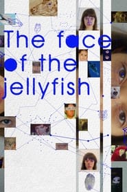 The Face of the Jellyfish' Poster