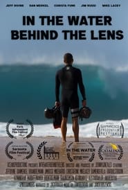 In the Water Behind the Lens' Poster