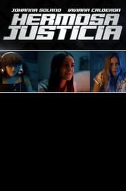Hermosa Justicia' Poster
