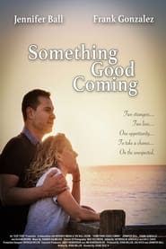 Something Good Coming' Poster