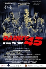 Danny 45 El terror de La Victoria' Poster