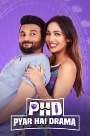 PHD  Pyaar Hai Drama' Poster