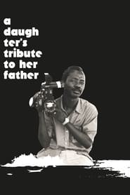 A Daughters Tribute to Her Father Souleymane Ciss' Poster