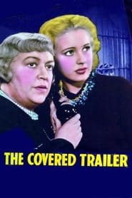 The Covered Trailer' Poster