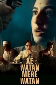 Ae Watan Mere Watan' Poster