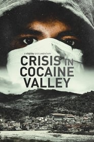 Crisis in Cocaine Valley' Poster
