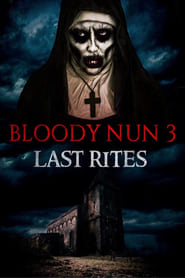 Bloody Nun 3 Last Rites