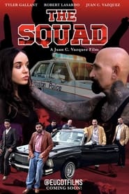 The Squad Rise of the Chicano Squad' Poster