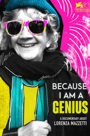 Because I Am A Genius Lorenza Mazzetti' Poster