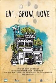 Eat Grow Love' Poster