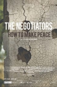 The Negotiators  How to Make Peace' Poster