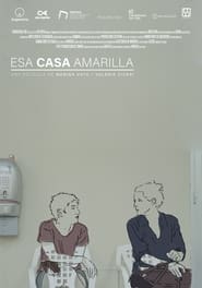 Esa casa amarilla' Poster