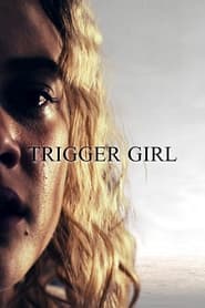 Trigger Girl' Poster