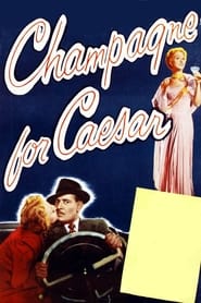 Champagne for Caesar' Poster