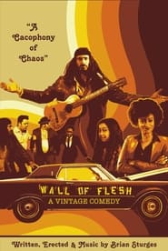 Wall of Flesh A Vintage Comedy' Poster