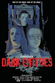 Dark Entities' Poster