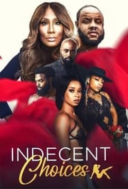 Indecent Choices' Poster
