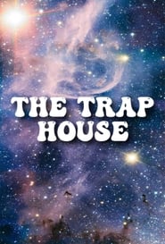 The Trap House' Poster