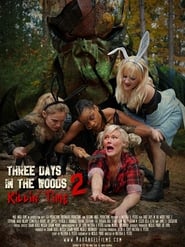 Three Days in the Woods 2 Killin Time' Poster
