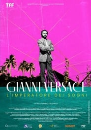 Gianni Versace Limperatore dei sogni' Poster