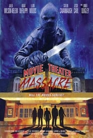 Movie Theater Massacre' Poster