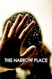 This Narrow Place' Poster