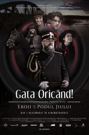 Gata Oricnd partea nti  Eroii de la podul Jiului' Poster