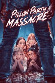 Pillow Party Massacre' Poster