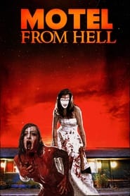 Motel from Hell' Poster