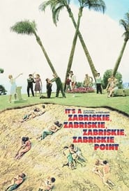 Its a Zabriskie Zabriskie Zabriskie Zabriskie Point' Poster