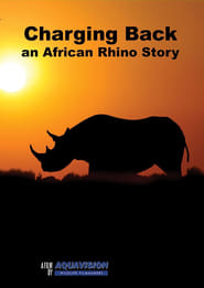 Charging Back A Rhino Story' Poster