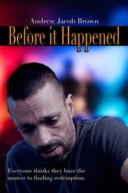 Before it Happened' Poster