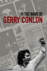 In the Name of Gerry Conlon' Poster