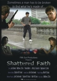 Shattered Faith' Poster