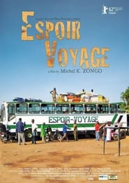 Espoir Voyage' Poster
