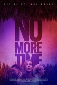 No More Time' Poster