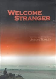 Welcome Stranger' Poster