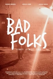 Bad Folks' Poster