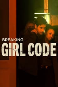Breaking Girl Code' Poster