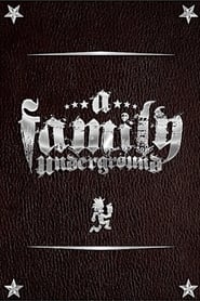 A Family Underground' Poster