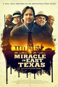 Miracle in East Texas' Poster