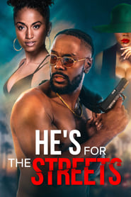 Hes for the Streets' Poster