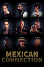 Mexican Connection' Poster